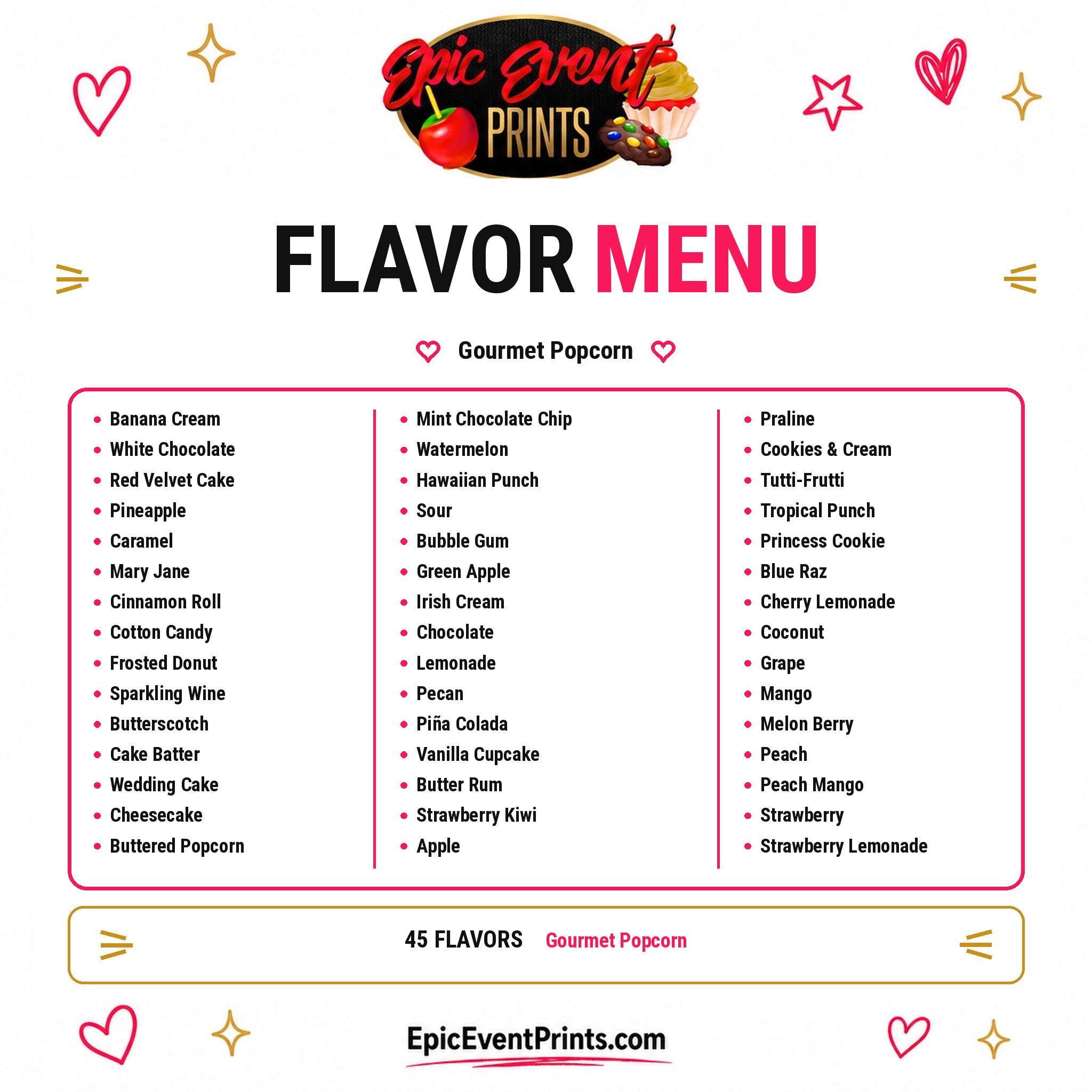 Epic Event Prints Gourmet Popcorn Flavor Menu - 45 Flavors