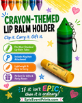 Crayon-Themed Lip Balm Keychain Holder | 3D Printed Gift image 0